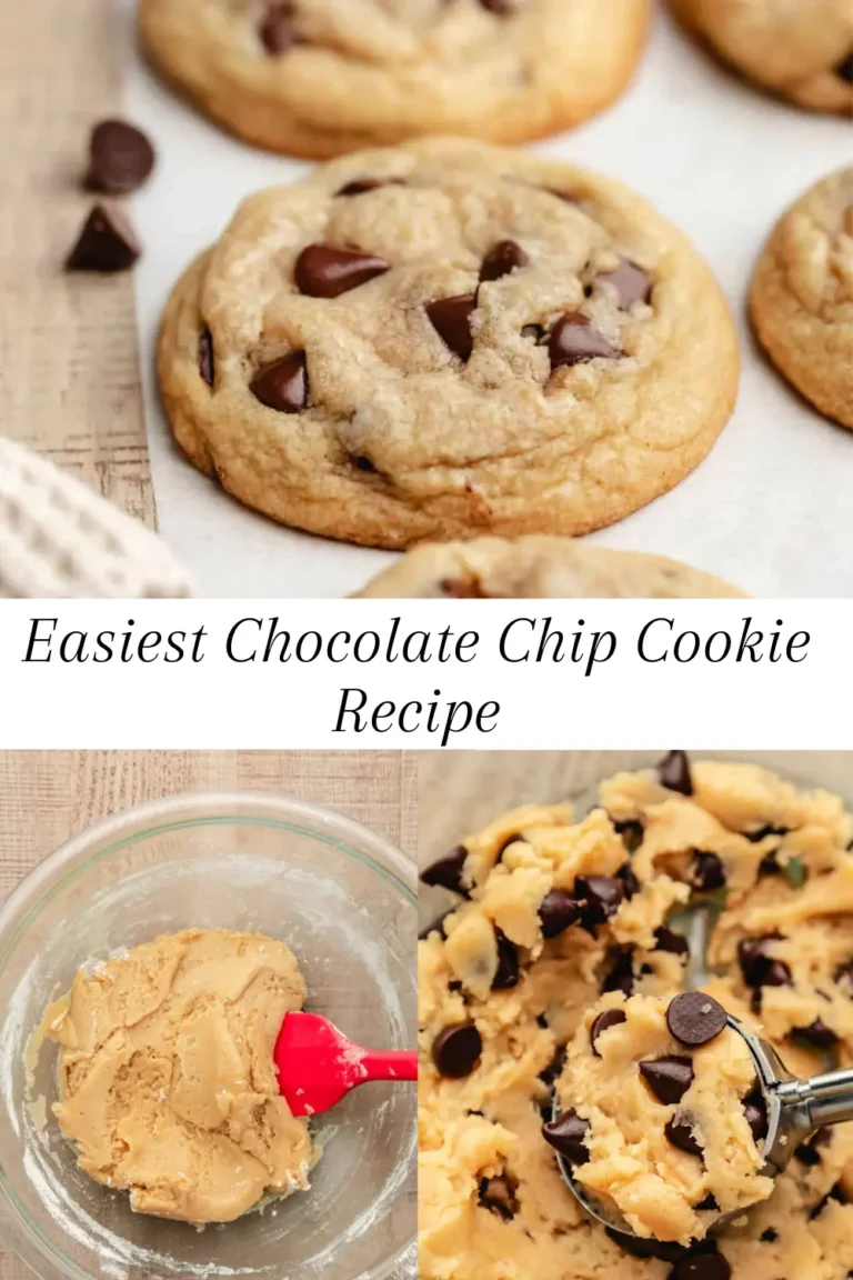 Easiest Chocolate Chip Cookie Recipe