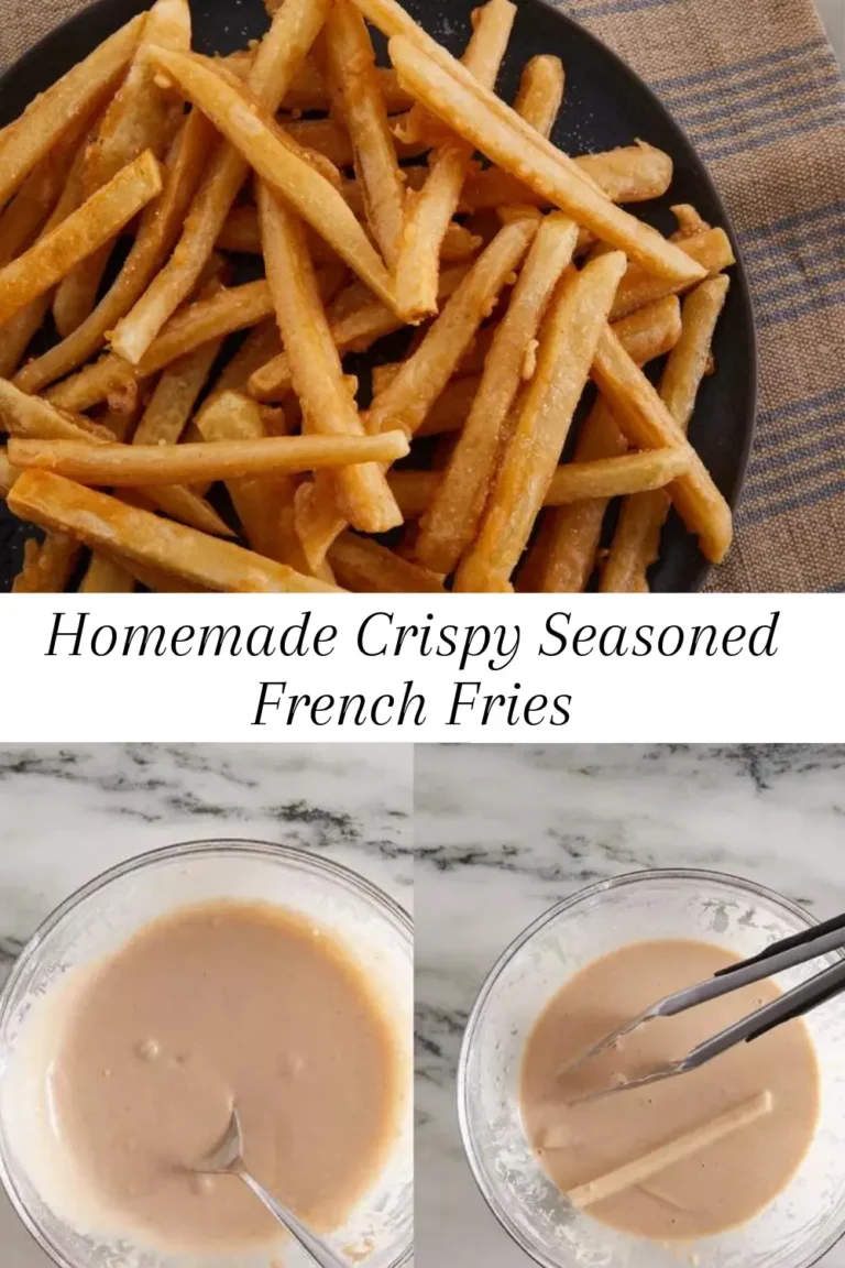 Homemade Crispy Seasoned French Fries