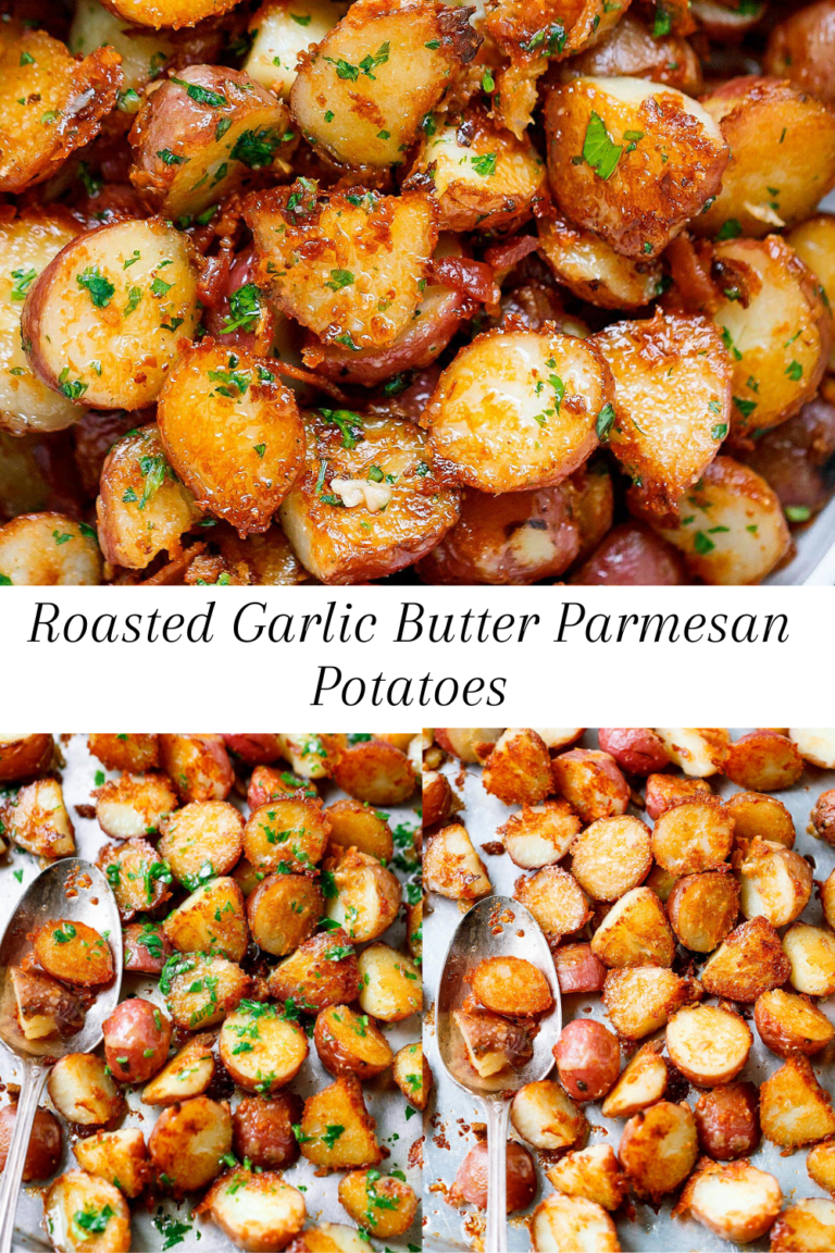 Roasted Garlic Butter Parmesan Potatoes